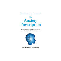 Ebury Publishing The Anxiety Prescription (häftad, eng)