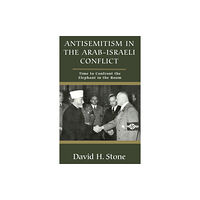 Vallentine mitchell & co ltd Antisemitism in the Arab-Israeli Conflict (häftad, eng)