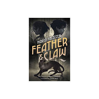 Templar Publishing Feather and Claw (inbunden, eng)