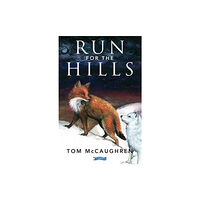 O'Brien Press Ltd Run for the Hills (häftad, eng)