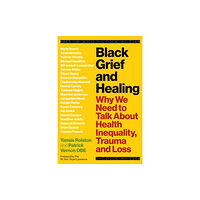 Jessica kingsley publishers Black Grief and Healing (häftad, eng)