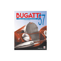 Veloce Publishing Ltd Bugatti 57 - The Last French Bugatti (inbunden, eng)