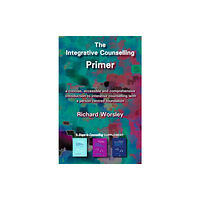 PCCS Books The Integrative Counselling Primer (häftad, eng)