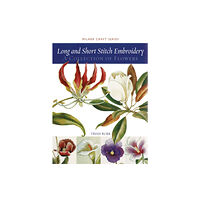 Sally Milner Publishing Pty Ltd Long and Short Stitch Embroidery (häftad, eng)