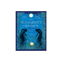 UCLan Publishing The Seamaiden's Odyssey (inbunden, eng)