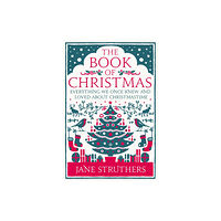 Ebury Publishing The Book of Christmas (inbunden, eng)