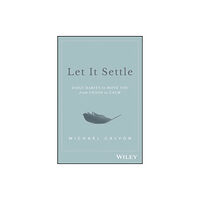 John Wiley & Sons Inc Let It Settle (inbunden, eng)