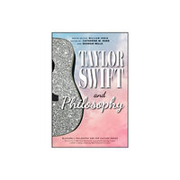 John Wiley & Sons Inc Taylor Swift and Philosophy (häftad, eng)