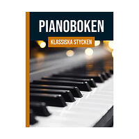 Notfabriken Pianoboken : klassiska stycken (inbunden)