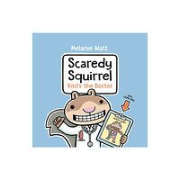 Prentice Hall Press Scaredy Squirrel Visits The Doctor (inbunden, eng)