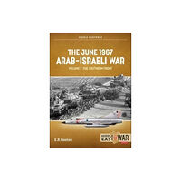 Helion & Company The June 1967 Arab-Israeli War Volume 1 (häftad, eng)