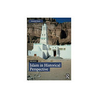 Taylor & francis ltd Islam in Historical Perspective (häftad, eng)