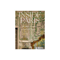 Vendome Press Inside Paris (inbunden, eng)