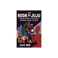 Union Square & Co. The Book of Juju (inbunden, eng)