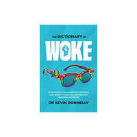 Wilkinson Publishing The Dictionary of Woke (häftad, eng)