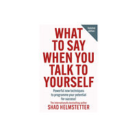 HarperCollins Publishers What to Say When You Talk to Yourself (häftad, eng)