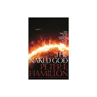 Pan Macmillan The Naked God (häftad, eng)