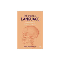 Springer International Publishing AG The Origins of Language (häftad, eng)