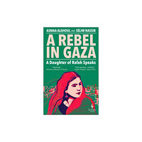 Europa Editions (UK) Ltd A Rebel in Gaza (häftad, eng)