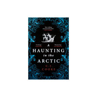 HarperCollins Publishers A Haunting in the Arctic (häftad, eng)