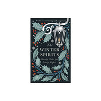 Little, Brown Book Group The Winter Spirits (häftad, eng)