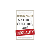 Scribe Publications Nature, Culture, and Inequality (inbunden, eng)