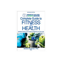 Human Kinetics Publishers ACSM's Complete Guide to Fitness & Health (häftad, eng)