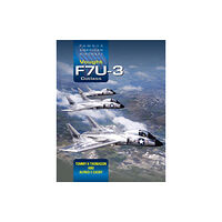 Crecy Publishing Vought F7U-3 Cutlass (inbunden, eng)