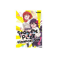 Kodansha America, Inc Spoil Me Plzzz, Hinamori-san! 1 (häftad, eng)