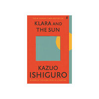 Kazuo Ishiguro Klara and the Sun (pocket, eng)