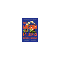 Thrity Umrigar The Museum of Failures (pocket, eng)