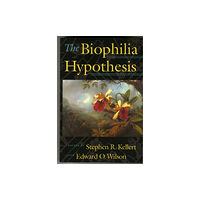 ISLAND PRESS The Biophilia Hypothesis (häftad, eng)