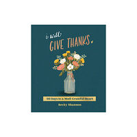 Zondervan I Will Give Thanks (inbunden, eng)