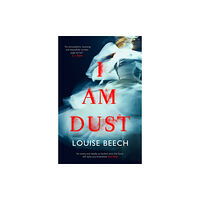 Orenda Books I Am Dust (häftad, eng)