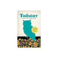 Dover publications inc. Tolstoy in Search of Truth and Meaning: Wisdom from His Letters, Novels, Essays and Conversations (häftad, eng)