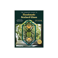 Page Street Publishing The Complete Guide to Handmade Stained Glass (häftad, eng)