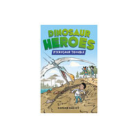 Hachette Children's Group Dinosaur Heroes: Pterosaur Trouble (häftad, eng)