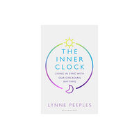 Bloomsbury Publishing PLC The Inner Clock (inbunden, eng)