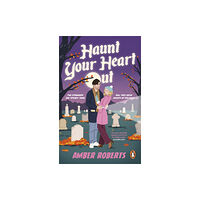 Transworld publishers ltd Haunt Your Heart Out (häftad, eng)