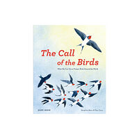 Post Wave Children's Books The Call of the Birds (inbunden, eng)