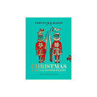 HarperCollins Publishers Fortnum & Mason (inbunden, eng)