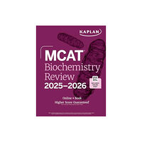 Kaplan Publishing MCAT Biochemistry Review 2025-2026 (häftad, eng)