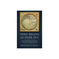 Pegasus Books Here Begins the Dark Sea (häftad, eng)