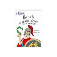 HarperCollins Publishers How to be an Ancient Greek (häftad, eng)