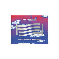 Monacelli Press For Freedoms (inbunden, eng)