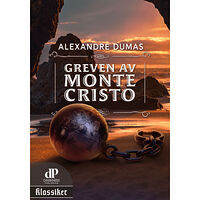 Alexandre Dumas Greven av Monte Cristo (inbunden)