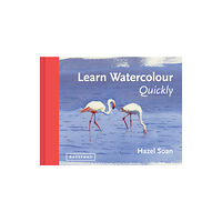 Batsford Learn Watercolour Quickly (inbunden, eng)