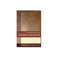 Kregel Publications,U.S. A Commentary on Judges and Ruth (inbunden, eng)