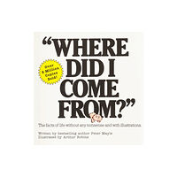 Kensington Publishing Where Did I Come From? (häftad, eng)