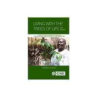 CABI Publishing Living With the Trees of Life (häftad, eng)